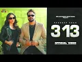 Download Lagu Jo Khende Firde Saade Nal, Na 3 Cho Na 13 Cho (Official Video)3,13, Pardeep Sran, Sukh Lotay