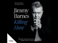 Download Lagu Killing Time by Jimmy Barnes