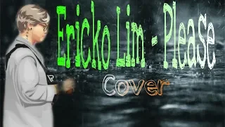 Download Ericko Lim ~ Please cover MP3