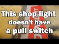 Pullstring on a Shoplight Modification