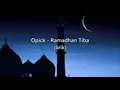Lagu Opick-Ramadhan Tiba (lirik)