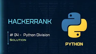04 Python Division HackerRank Python Solutions codescoot