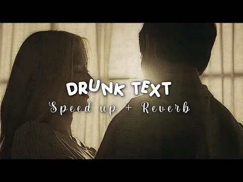 Download MP3 Henry Moodie - drunk text ( speed up + reverb ) || I wish I was who you drunk texted at midnight