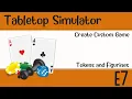 Tabletop Simulator - Ep 7