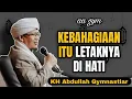 Download Lagu Kebahagiaan Itu Letaknya Di Hati | aa gym | KH Abdullah Gymnastiar 