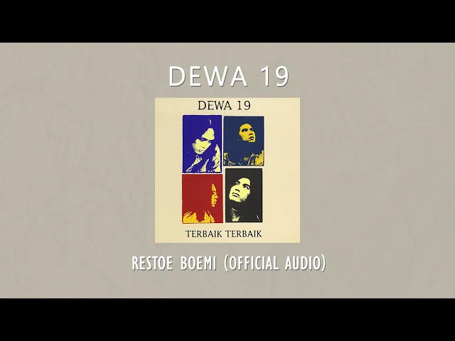 Download MP3 Dewa 19 - Restoe Bumi | Official Audio Video