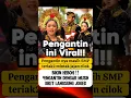 Download Lagu heboh Pernikahan dini di lombok #trending #viralvideo #fyp