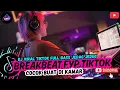 Lagu DJ VIRAL WEEKEND 2026 FULL BASS | REMIX BREAKBEAT TERBARU