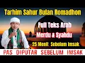 Download Lagu Terbaru Romadhon 2024 Tarhim Sahur Sebelum Imsak Full Teks Arab Merdu \u0026 Syahdu | Gus Nu Ha