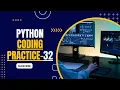 CODING PRACTICE 32 NXTWAVE CCBP 4 0 INTENSIVE CODING PRACTICE 32