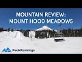 Mountain Review Mount Hood Meadows Oregon