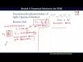 Numerical Implementation of Split Operator Method