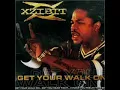 Xzibit - Get Your Walk On.wmv