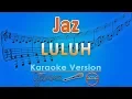 Download Lagu Jaz - Luluh (Karaoke) | GMusic