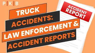 Tampa Truck Accident Attorney Law Enforcement Accident Reports