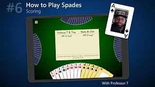 How to Play Spades Part 6 Scoring