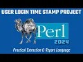 Perl Login Project Error Logging Timestamps File Creation 2024