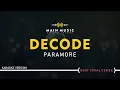 Download Lagu PARAMORE - DECODE (Karaoke)