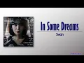 Download Lagu Swan – In Some Dreams [My Happy Ending OST Part 3] [Rom|Eng Lyric]