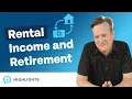 How to Consider Rental Income When Determining Your Retirement Goal