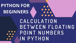How to add two floating point numbers in python calculation between floating and integer