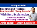 Frequency Function in Excel with Countif Formula with Array Formula Transpose Function in Hindi