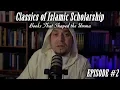 Lagu Episode 2 - Ibn Rushd, the Muwatta, the Mudawana, Sadl \u0026 Qiyas