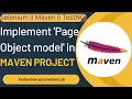 Maven-Part 5 Implement Page Object model design in Maven-Selenium project