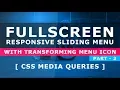Fullscreen Responsive Sliding Menu with Transforming Toggle Icon - Responsive Menu Design