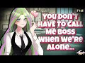 Lagu You Don't HAVE To Call Me Boss When We're Alone... ❤️‍🔥【F4M】(CEO X Employee) (Flirty)