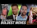 Top Five Boldest Moves The Bachelorette