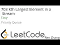 Leetcode 703 Kth Largest Element in a Stream