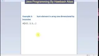 Summation Array 1D by Recursion in java Kurdish Datastructure in java by Hawbash Part 40