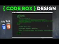 How to Design a Code Box from Scratch using only CSS HTML Code Create a Scrollable Code Box