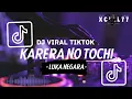 Download Lagu DJ VIRAL TIKTOK KARERA NO TOCHI SLOW BASS VERSI JEPANG 🎧