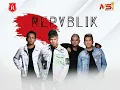 Download Lagu LAGU TERBARU REPUBLIK ( 2023 )