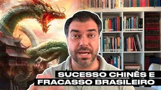 Os pilares do sucesso chinês (e do fracasso do Brasil)