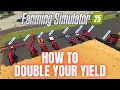 HOW TO MAXIMIZE YOUR YIELD - TUTORIAL
