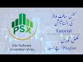 KITS Software Installation PSX Complete Course