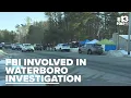 FBI York County Sheriff s Office conduct investigation in Waterboro