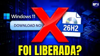 ISO do Windows 11 26H2 Liberada PARA TODOS?