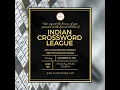 INDIAN CROSSWORD LEAGUE 2022 LIVE STREAM