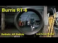 Burris RT-6 Ballistic AR Reticle - First Person Review