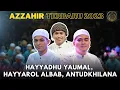 Lagu AZZAHIR TERBARU 2023 | HAYYADHU YAUMAL - HAYYAROL ALBAB - ANTUDKHILANA (LIRIK)