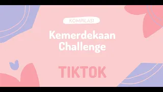 Download Kompilasi TikTok Kemerdekaan Challenge SMP Nasional Malang 2020 MP3
