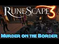 RS3 Quest Guide - Murder on the Border