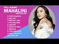 Lagu MAHALINI FULL ALBUM TERBARU 2022 | LAGU INDONESIA TERBARU 2022 \u0026 TERPOPULER