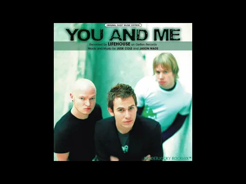 Download MP3 Lifehouse - You and Me - (Instrumental Mix)