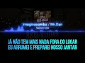 Karaokê - ImaginaSamba - Seja bem-vinda feat. Mr.Dan