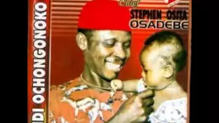 chief steven osita osadebe osondi owendi